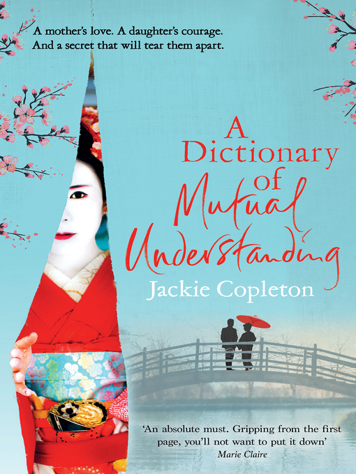 Title details for A Dictionary of Mutual Understanding by Jackie Copleton - Wait list